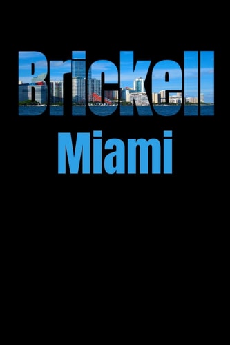 Brickell Miami Neighborhood Skyline