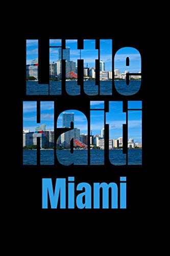 Little Haiti Miami Neighborhood Skyline