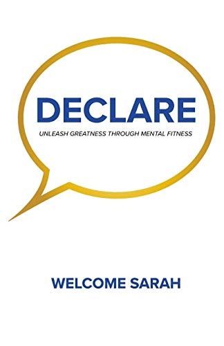 Declare Unleash Greatness Through Mental Fitness