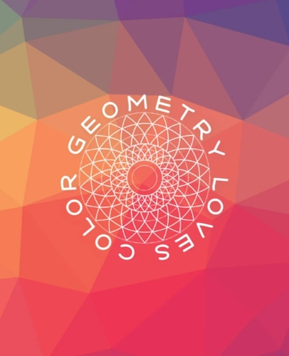 Geometry Loves Color Enjoy Drawing and Coloring 30 Different Geometric Designs, 7. 5 X 9. 25 , 124 Pages