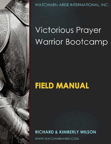 Victorious Prayer Warrior Bootcamp Field Manual