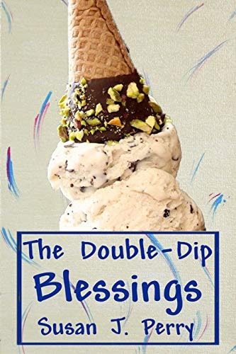 The Double-Dip Blessings
