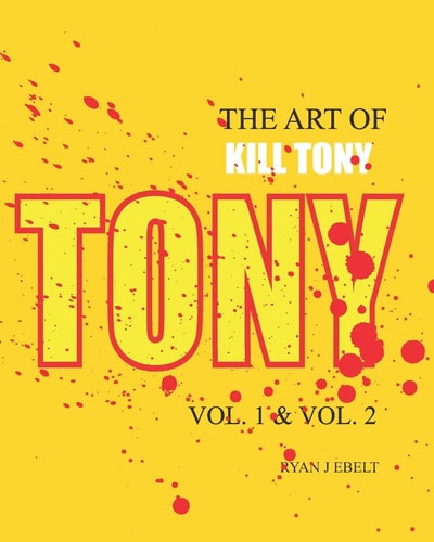 The Art of Kill Tony Vol. 1 & Vol. 2