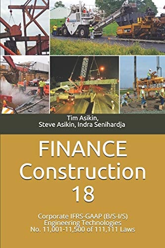 FINANCE Construction 18 Corporate IFRS-GAAP (B/S-I/S) Engineering Technologies No. 11,001-11,500 of 111,111 Laws