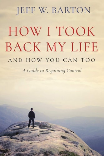 How I Took Back My Life And How You Can Too
