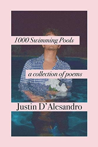 1,000 Swimming Pools A Collection of Poems