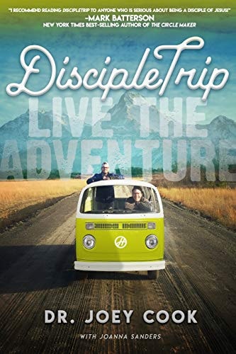 DiscipleTrip Live the Adventure