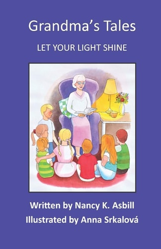 Grandma's Tales Let Your Light Shine