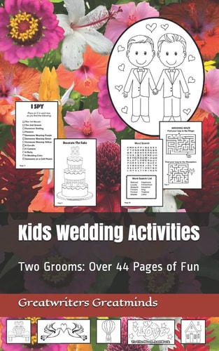 Kids Wedding Activities Two Grooms: Over 44 Pages of Fun