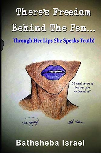 There's Freedom Behind The Pen Through Her Lips She Speaks True