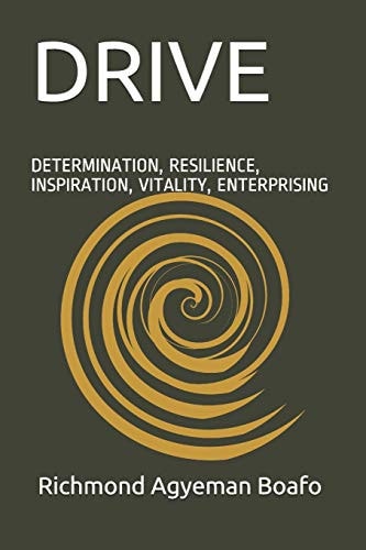 Drive Determination, Resilience, Inspiration, Vitality, Enterprising, Drive, Purpose, Greatness