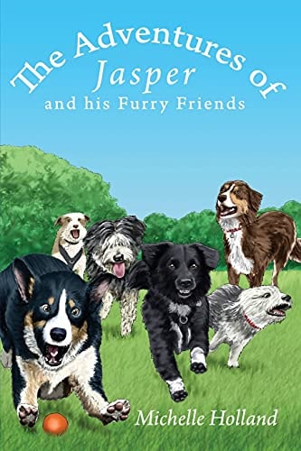 The Adventures of Jasper and His Furry Friends
