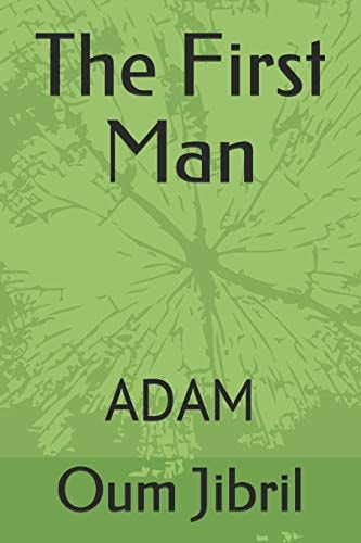 The First Man Adam