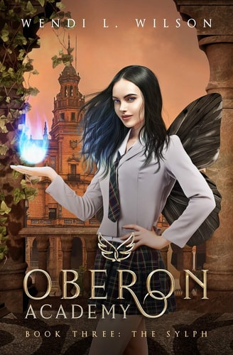 Oberon Academy Book Three The Sylph
