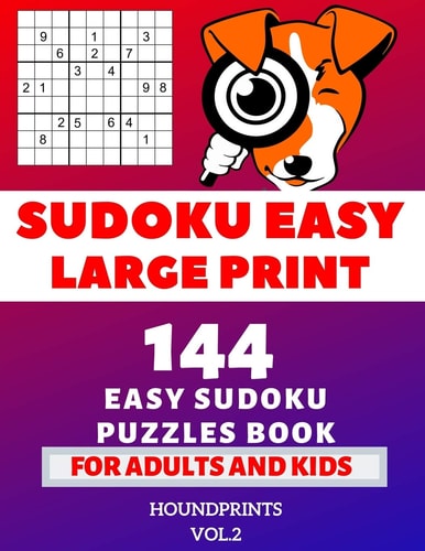 Sudoku Easy Large Print 144 Easy Sudoku Puzzles Book For Adults and Kids Vol.2