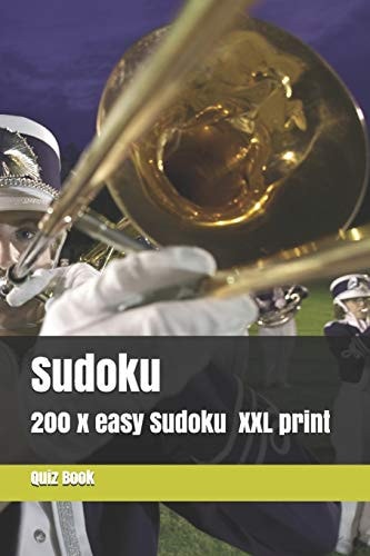 Sudoku 200 Easy Sudoku in XXL Print, One Page One Sudoku Easy Version, for Children and Beginners. Enjoy Traveling in Car