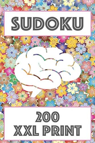 Sudoku 200 Easy Sudoku XXL Print, One Page One Sudoku Easy Version, for Children and Beginners. Enjoy Traveling in Car