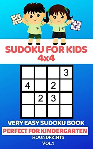 Sudoku For Kids 4x4 Very Easy Sudoku Book (Perfect for Kindergarten) Vol.1