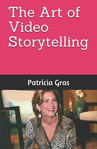 The Art of Video Storytelling