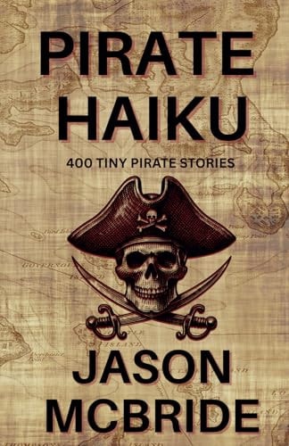 Pirate Haiku