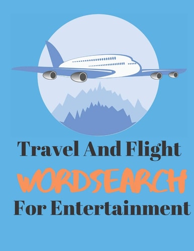 Travel And Flight Word Search For Entertainment Offline Games Are A Great Way To Exercise Your Brain