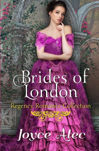 Brides of London Regency Romance Collection