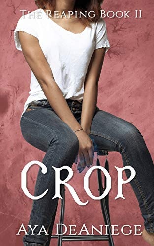 Crop The Reaping Book Two