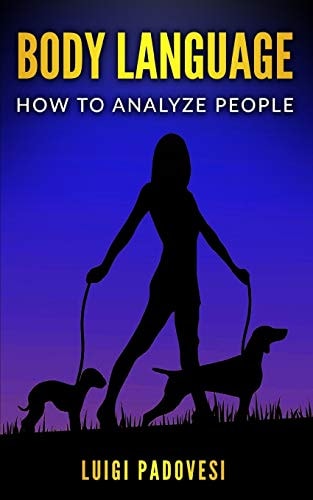 Body Language How to Analyze People