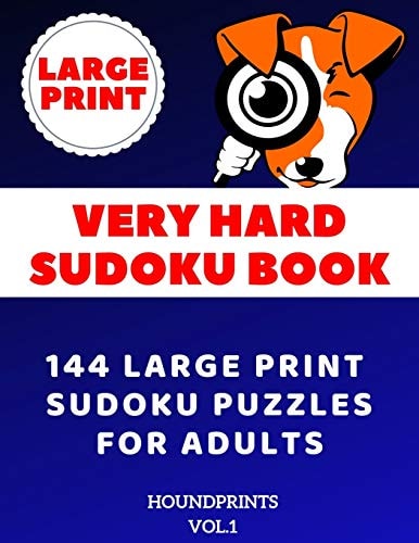 Very Hard Sudoku Book 144 Large Print Sudoku Puzzles for Adults (VOL. 1)