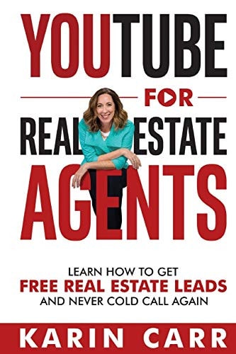 YouTube for Real Estate Agents Learn how to Get Free Real Estate Leads and Never Cold Call Again