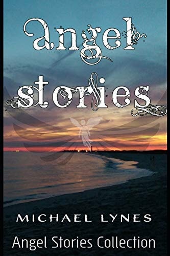 Angel Stories - Short Story Collection