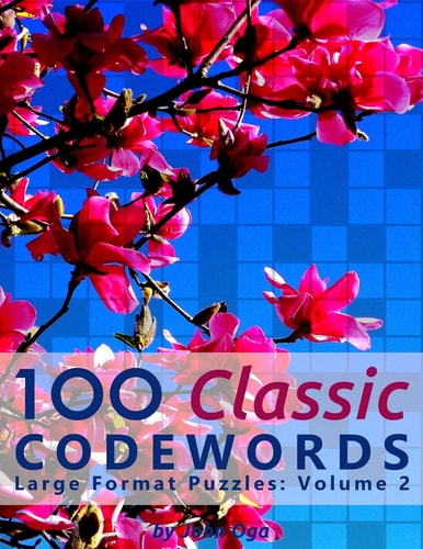 100 Classic Codewords Large Format Puzzles: Volume 2