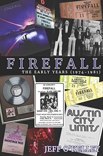 Firefall, The Early Years (1974-1981)