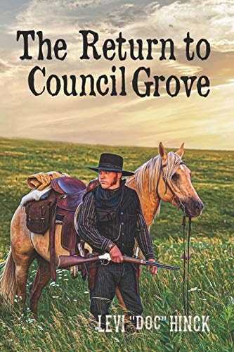 The Return to Council Grove