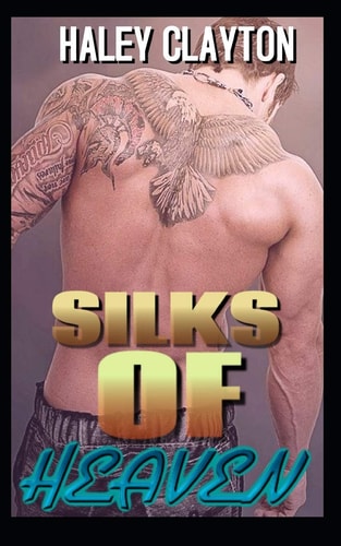 Silks of Heaven A BWWM Russian Billionaire Romance (EXPENSIVE CHOCOLATE BOOK 7)