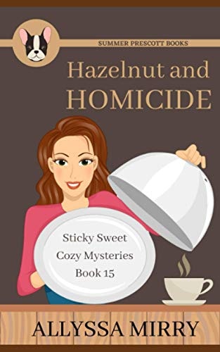 Hazelnut and Homicide