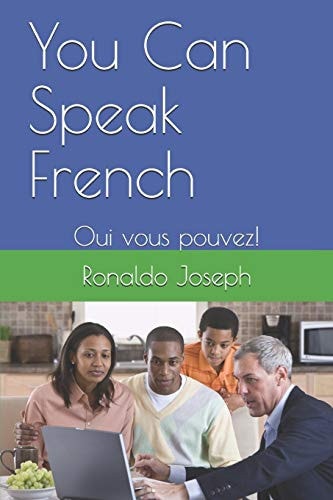 You Can Speak French Oui Vous Pouvez