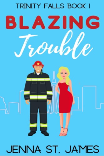 Blazing Trouble