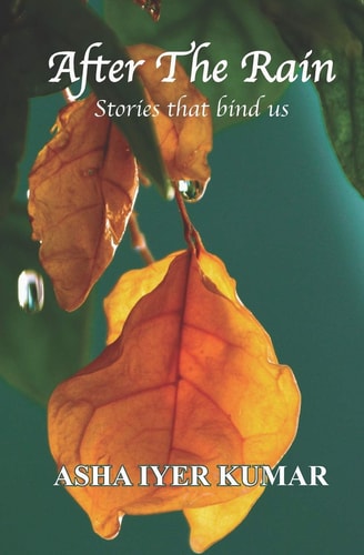 After The Rain Stories that Bind Us