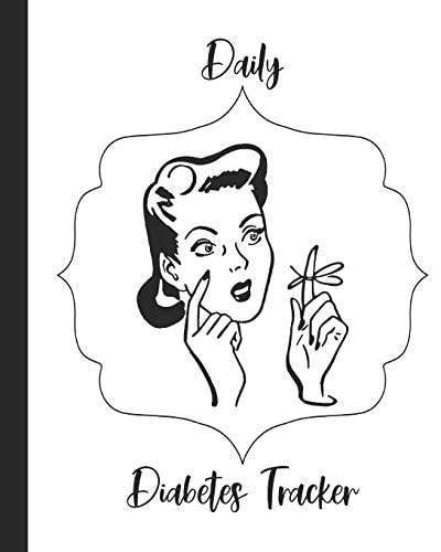 Daily Diabetes Tracker Two Year Blood Sugar Log Book Record Glucose Readings, How You Feel, Exercise Note and Coloring Pages For FUN! Retro Woman Design
