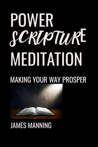 Power Scripture Meditation Making Your Way Prosper