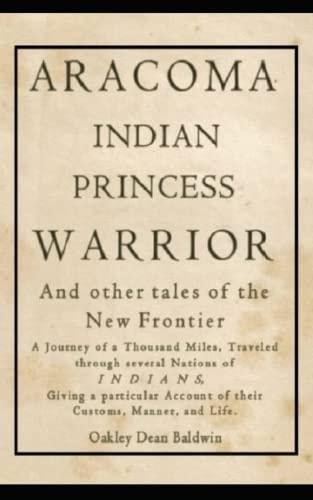 ARACOMA Indian Princess Warrior