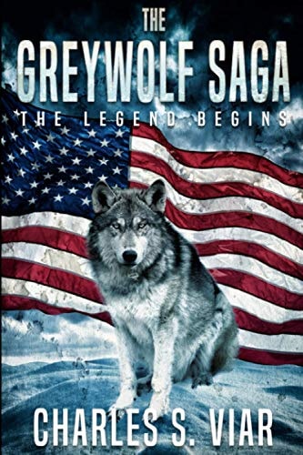 The Greywolf Saga The Legend Begins