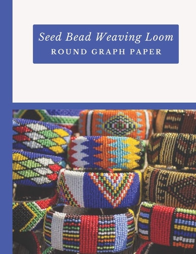 Seed Bead Weaving Loom Round Graph Paper Bonus Materials List Sheets Included for Each Graph Pattern Design