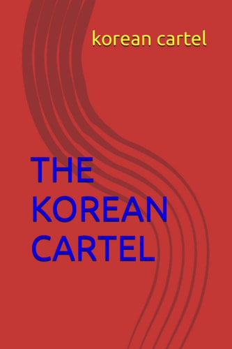 The Korean Cartel