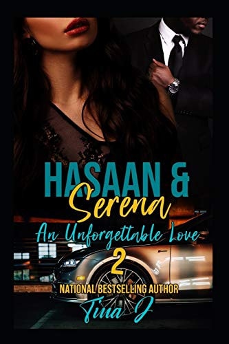 Hasaan & Serena 2 An Unforgettable Love