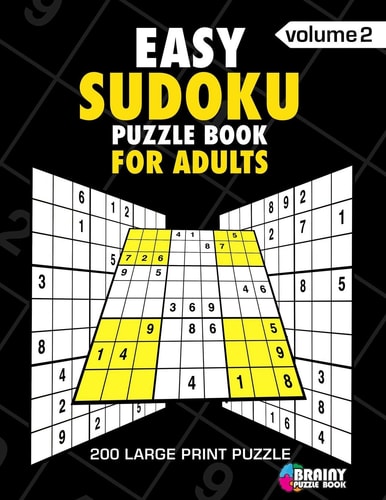 Easy Sudoku Puzzle Book For Adults 200 Large Print Puzzles with Answer (Volume 2)