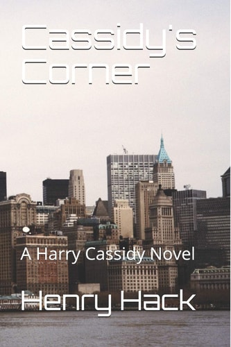 Cassidy's Corner A Harry Cassidy Novel