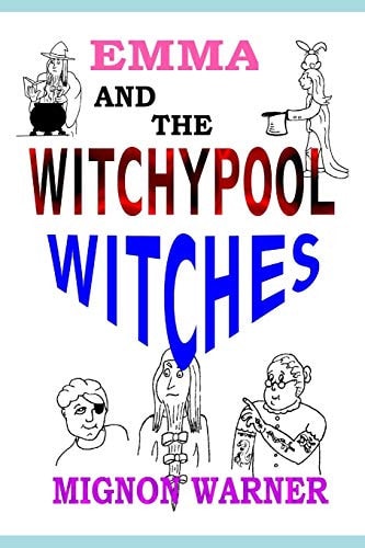 Emma and the Witchypool Witches