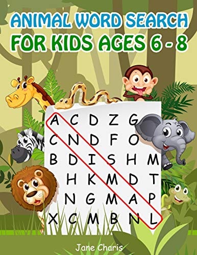Animal Word Search for Kids Ages 6-8 52 Best Word Search to Improve Vocabulary, Spelling, Memory and Logic Skills for Kids
